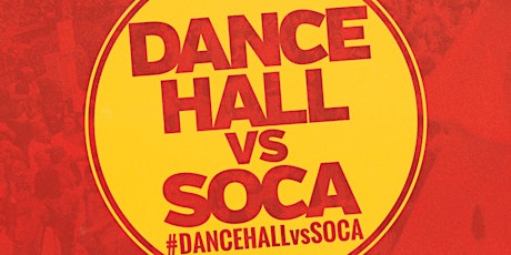 Primaire afbeelding van Dancehall vs Soca : Manchester Carnival