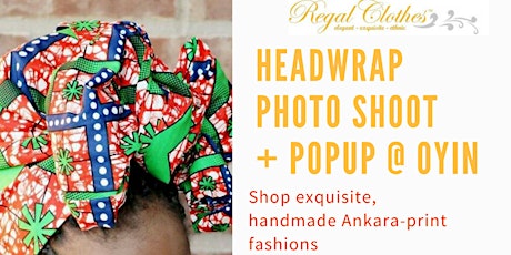 Summer Headwrap Photoshoot & Popup with Regal Clothes primary image