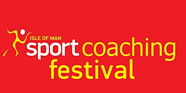 Isle of Man Sport Coaching Festival