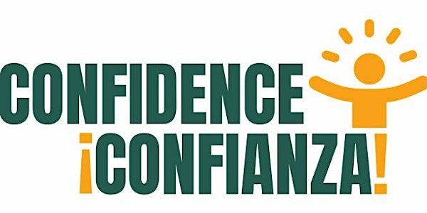 CONFIDENCE Financial Education Program:  April 18th to May  9th