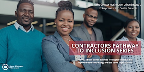 Contractors Pathway to Inclusion Cohort Launch: Setting The Stage