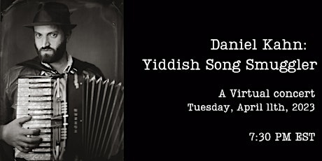 Daniel Kahn: Yiddish Song Smuggler