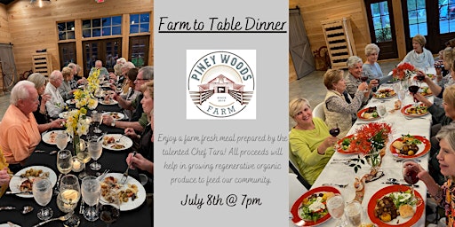 Piney Woods Farm -  Farm to Table Dinner primary image