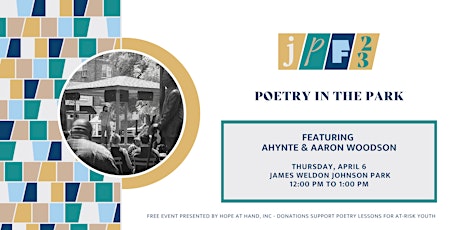 Poetry in the Park featuring AHYNTE & Aaron Woodson