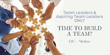 QC- Time to Build a Team? (#256-4878-E, 1 CEU)