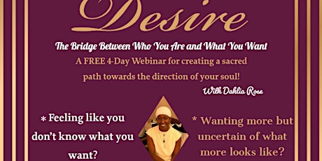 Desire: The Bridge Between Who You Are and What You Want