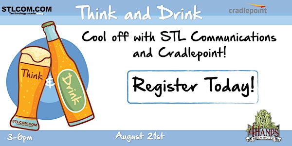 Think and Drink: STL Communications and Cradlepoint