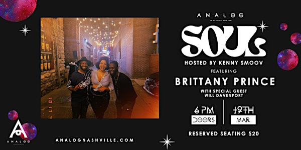 Analog Soul hosted by Kenny Smoov featuring Brittany Prince