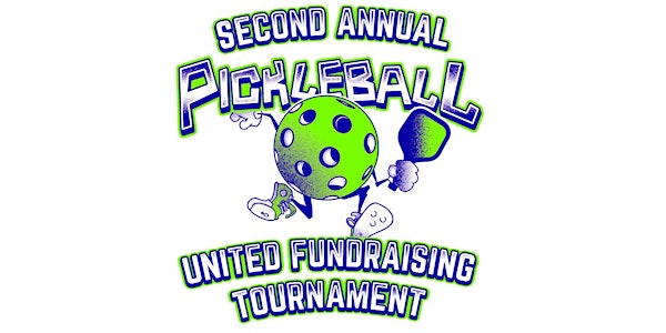 The Second Annual Pickleball United Fundraising Tournament