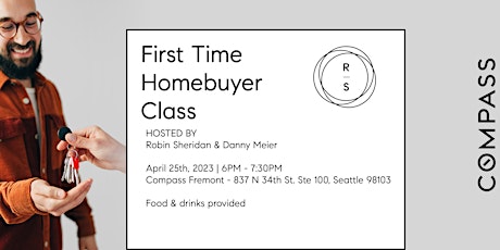 First Time Homebuyer Class for Seattle Area!