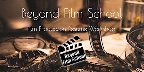 Film Production Resume Workshop