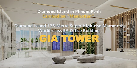 GIA Tower Phnom Penh Launch in Singapore primary image