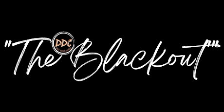 DDC 2nd Annual Gala "The Blackout"
