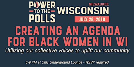 Power To The Polls: Creating an Agenda for Black Women in Wisconsin primary image