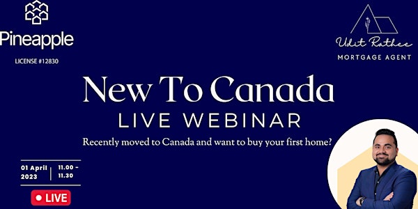 NEW TO CANADA- HOME OWNERSHIP