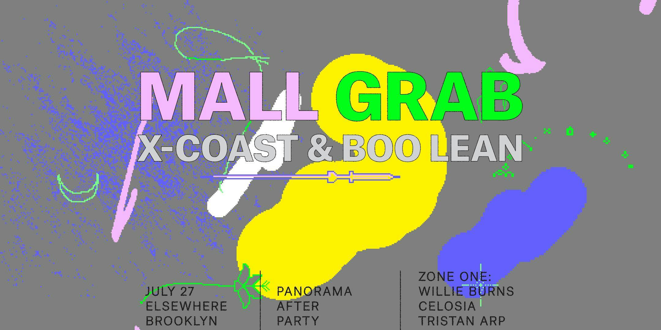 Mall Grab, X-Coast, Boo Lean, Willie Burns, Celosia & Tristan Arp (Panorama Afterparty)