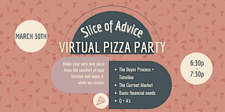 Slice of Advice Pizza Party - Virtual Homebuyer Workshop