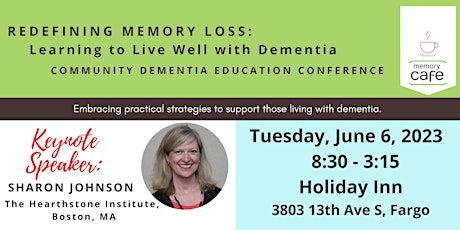 Redefining Memory Loss Caregiver Conference