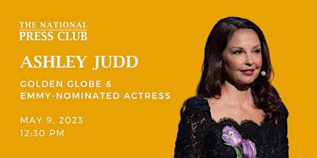 Primaire afbeelding van NPC Headliners Luncheon: Ashley Judd