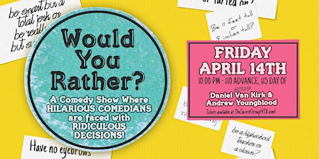 Would You Rather? A Comedy Show with Daniel & Andrew!