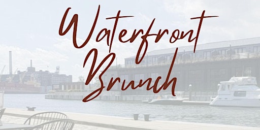Image principale de First Sunday's Waterfront Brunch
