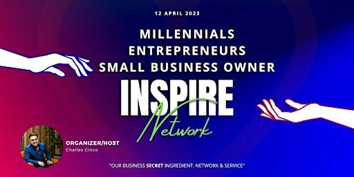 Millennials Entrepreneur/Business Owner (INSPIRE Network)