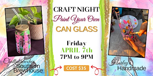 Craft Night: Paint A Can Glass primary image