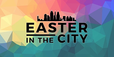 Easter In The City