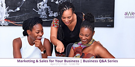 Marketing  & Sales for Your Business | Business Q&A Series