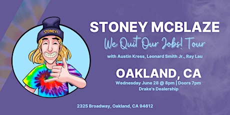 Comedy Show Oakland, CA - We Quit Our Jobs! Tour