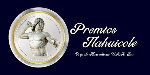 Premios Tlahuicole, Tlahuicole Awards