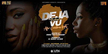Deja Vu Fridays: The Ultimate Afro-Caribbean Live Party!