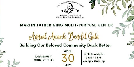 Martin Luther King Multi-Purpose Center's 2023 Annual Awards Benefit Gala