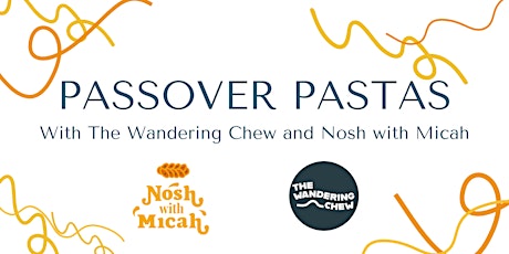 Passover Pastas Cooking Class primary image