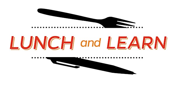 Lunch & Learn Series 2018-2019: Faculty Conversations on Teaching 