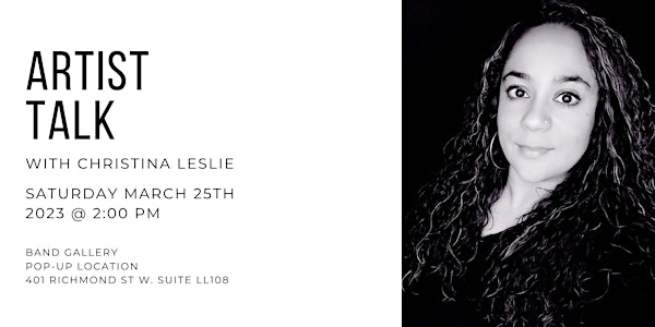 Artist Talk | Christina Leslie