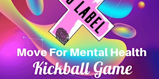 Move for Mental Health - 3rd Annual Kickball Tournament