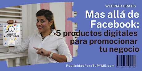 Imagen principal de Mas allá de Facebook: 5 productos digitales para promocionar tu negocio