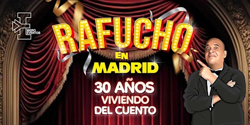 RAFUCHO EN MADRID