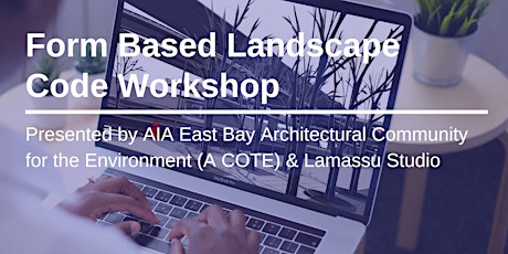 Form Based Landscape Code Workshop
