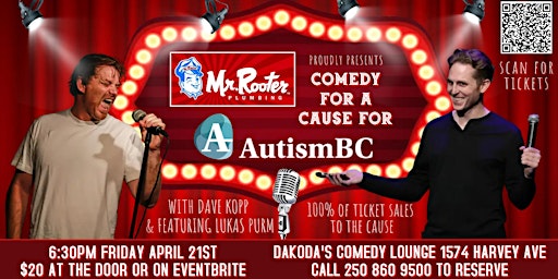 Comedy for a Cause for Autism BC presented by Mr Rooter Plumbing