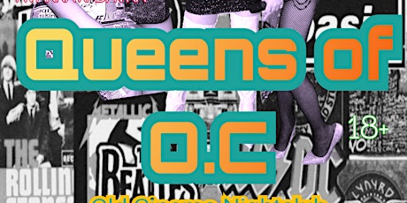 Queens of O.C