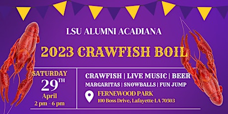 LSU Alumni Acadiana 2023 Crawfish Boil