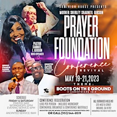 Mother Shirley Shauntil Gibson Prayer Foundation Conference Revival 2023