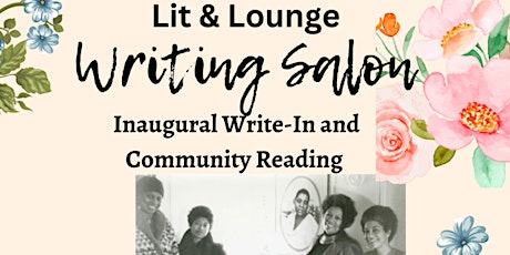 Lit & Lounge: Inaugural Write-In and Community Reading
