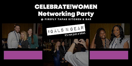 CELEBRATE!WOMEN Networking Party