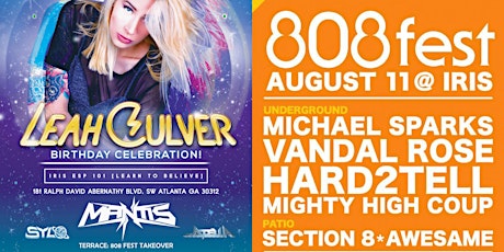 LEAH CULVER'S MASSIVE BIRTHDAY CELEBRATION! + MANTIS (Stage 1) | 808 FEST TAKEOVER feat. MICHAEL SPARKS (Stage 2) - ESP 101 [Learn To Believe] SATURDAY AUGUST 11  - ** Tickets now very limited for this event ** primary image