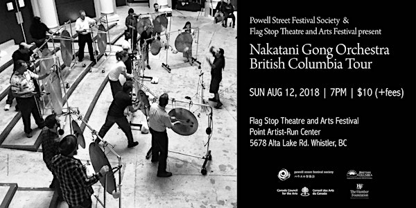 Nakatani Gong Orchestra Tour (Whistler)