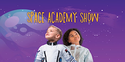 Space Academy - Interactive Show for Kids