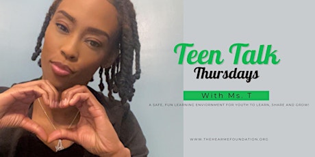 Teen Talk Thursdays w/ Ms. T